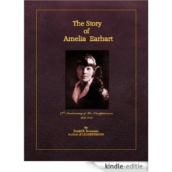 The Story of Amelia Earhart (English Edition) [Kindle-editie]