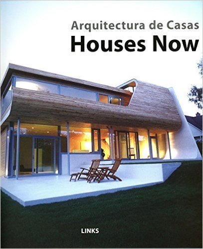 Arquitectura de Casas - Houses Now