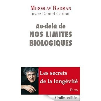 Au-delà de nos limites biologiques [Kindle-editie] beoordelingen