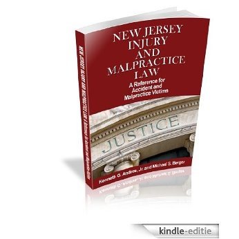 New Jersey Injury and Malpractice Law: A Reference for Accident and Malpractice Victims (English Edition) [Kindle-editie] beoordelingen