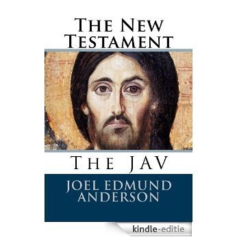 The New Testament: The JAV (English Edition) [Kindle-editie]