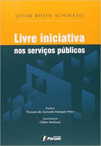Livre Iniciativa nos Serviços Públicos