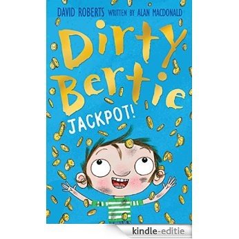 Jackpot! (Dirty Bertie) [Kindle-editie]