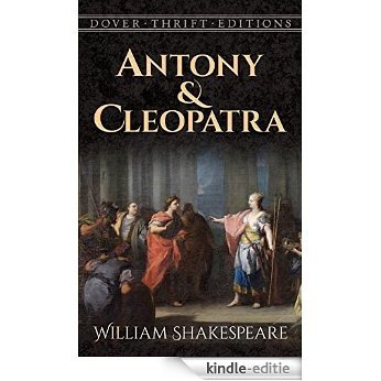 Antony and Cleopatra (Dover Thrift Editions) [Kindle-editie] beoordelingen