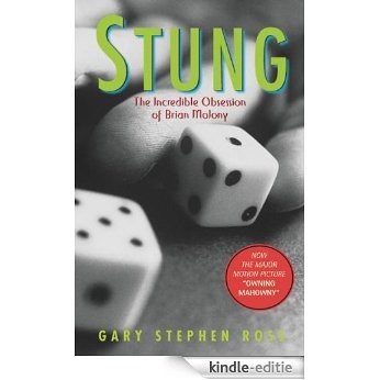 Stung: The Incredible Obsession of Brian Molony [Kindle-editie]