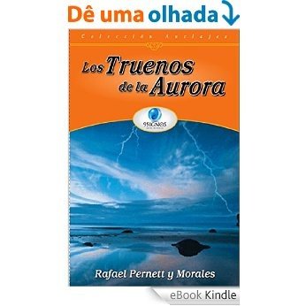 Los truenos de la Aurora (Spanish Edition) [eBook Kindle]