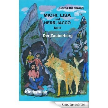 Michi, Lisa und Herr Jacco (German Edition) [Kindle-editie] beoordelingen