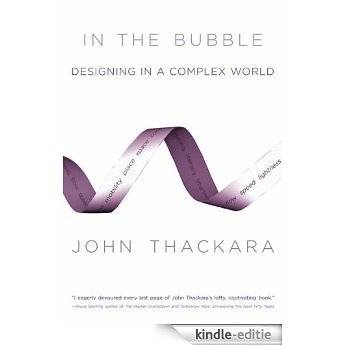 In the Bubble: Designing in a Complex World [Kindle-editie]