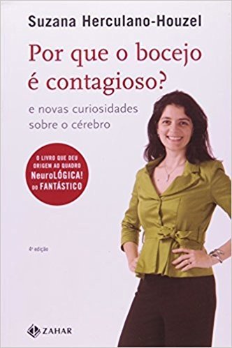 Por Que O Bocejo É Contagioso?. Coleção Ciência da Vida Comum (Em Portuguese do Brasil)