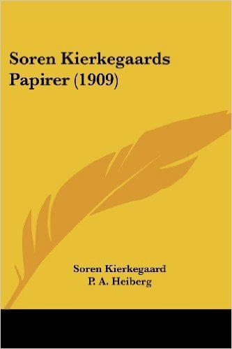 Soren Kierkegaards Papirer (1909)
