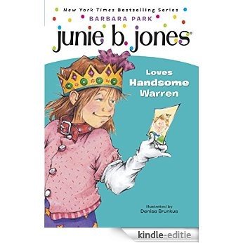 Junie B. Jones #7: Junie B. Jones Loves Handsome Warren [Kindle-editie] beoordelingen