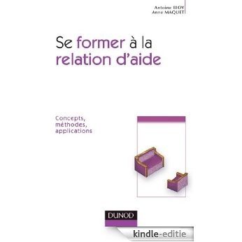 Se former à la relation d'aide : Concepts, méthodes, applications (Psychothérapies) (French Edition) [Kindle-editie] beoordelingen