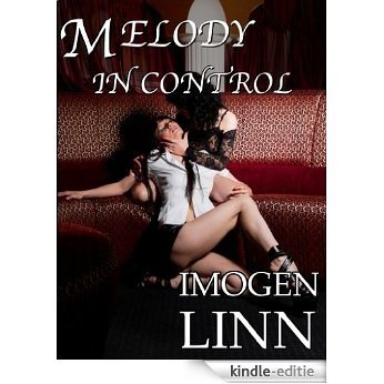 Melody in Control (English Edition) [Kindle-editie] beoordelingen