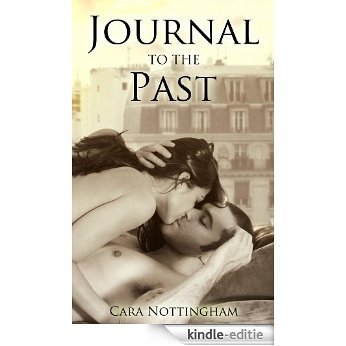 Journal to the Past (English Edition) [Kindle-editie]