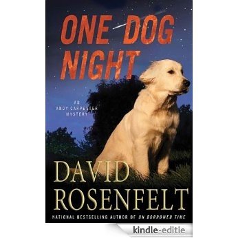 One Dog Night (Andy Carpenter) [Kindle-editie] beoordelingen