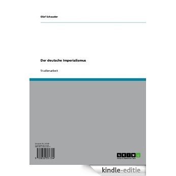 Der deutsche Imperialismus [Kindle-editie]