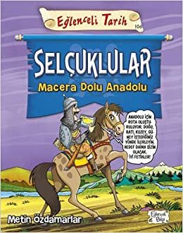 indir Selçuklular - Macera Dolu Anadolu: Eğlenceli Tarih 106