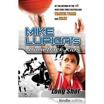Long Shot (Comeback Kids) [Kindle-editie]