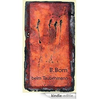 Beim Taubenmann [Kindle-editie] beoordelingen