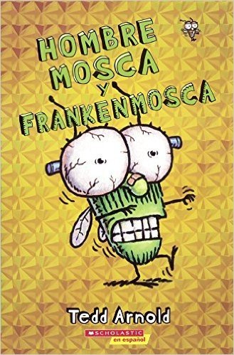 Hombre Mosca y Frankenmosca (Man Fly and Frankenmosca)