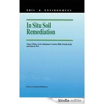 In Situ Soil Remediation (Soil & Environment) [Kindle-editie]