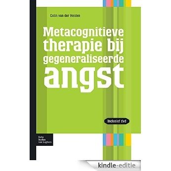 Metacognitieve therapie bij gegeneraliseerde angst (Protocollen voor de GGZ) [Kindle-editie] beoordelingen