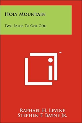 Holy Mountain: Two Paths to One God