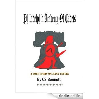 Philadelphia Academy Of Cadets (English Edition) [Kindle-editie]