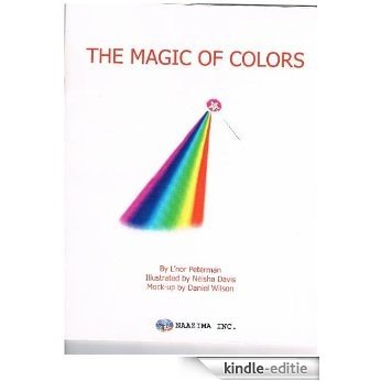 The Magic of Colors (English Edition) [Kindle-editie]