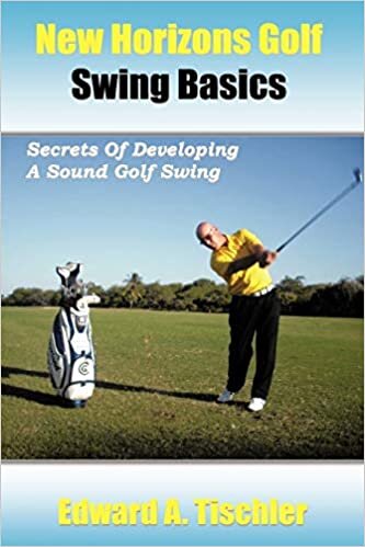 indir New Horizons Golf Swing Basics: Secrets Of Developing A Sound Golf Swing