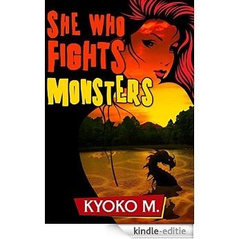 She Who Fights Monsters (The Black Parade Book 2) (English Edition) [Kindle-editie]