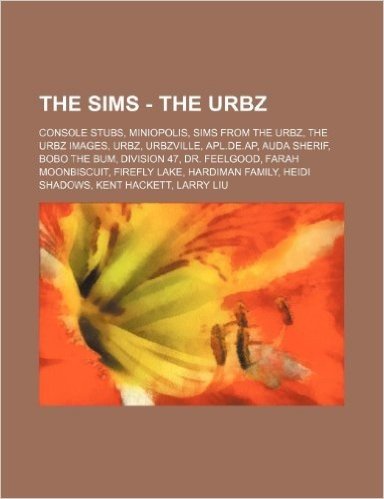The Sims - The Urbz: Console Stubs, Miniopolis, Sims from the Urbz, the Urbz Images, Urbz, Urbzville, APL.de.AP, Auda Sherif, Bobo the Bum, baixar