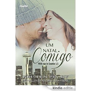 Um Natal Comigo: 1.5 (With me in Seattle) (Portuguese Edition) [Kindle-editie]