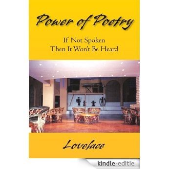 Power of Poetry: If Not Spoken Then It Won't Be Heard (English Edition) [Kindle-editie]