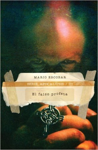 El falso profeta (Apocalipsis nº 3) (Spanish Edition)