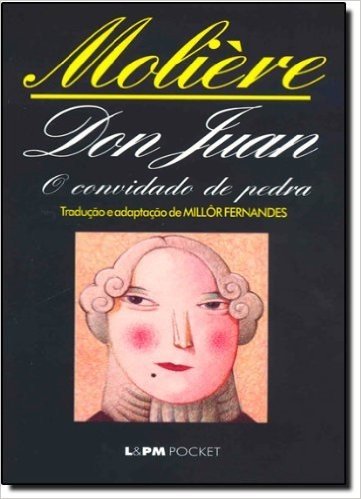 Don Juan. O Convidado De Pedra - Coleção L&PM Pocket