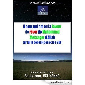 Rêver de Muhammad sur lui la bénédiction et le salut (French Edition) [Kindle-editie]
