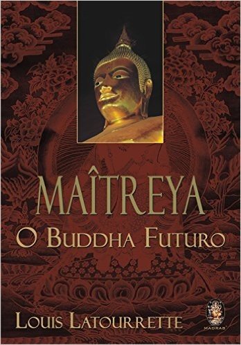 Maîtreya, o Buddha Futuro