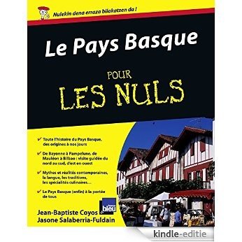 Le Pays basque Pour les Nuls [Kindle-editie]