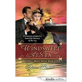 Windswept at Sea (DuBois manor Book 1) (English Edition) [Kindle-editie]