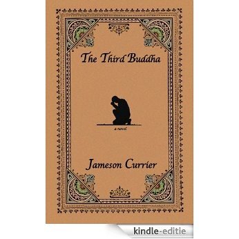 The Third Buddha (English Edition) [Kindle-editie]