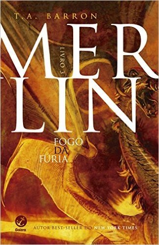 Fogo da Fúria - Volume 3. Série Merlin