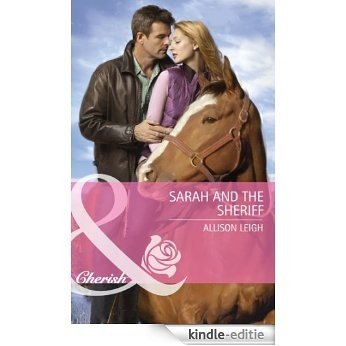 Sarah And The Sheriff (Mills & Boon Cherish) (Special Edition) [Kindle-editie]