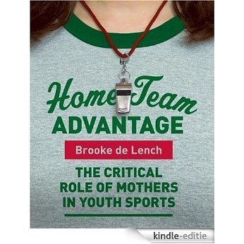Home Team Advantage [Kindle-editie]