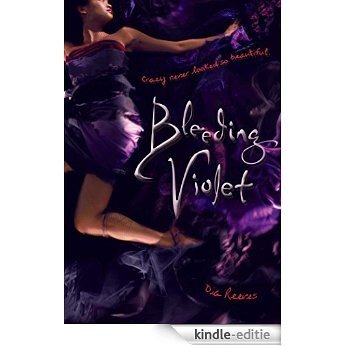 Bleeding Violet (English Edition) [Kindle-editie]