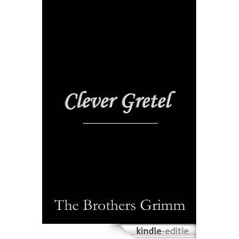Clever Gretel (English Edition) [Kindle-editie]