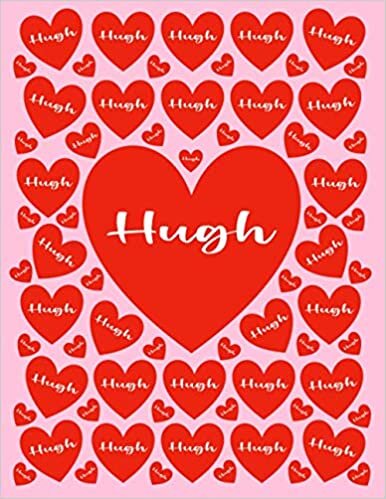 indir HUGH: All Events Customized Name Gift for Hugh, Love Present for Hugh Personalized Name, Cute Hugh Gift for Birthdays, Hugh Appreciation, Hugh Valentine - Blank Lined Hugh Notebook (Hugh Journal)