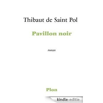 Pavillon noir [Kindle-editie]