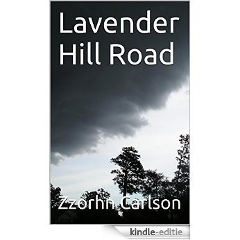 Lavender Hill Road (English Edition) [Kindle-editie]