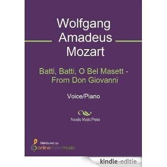 Batti, Batti, O Bel Masett - From Don Giovanni [Kindle-editie]
